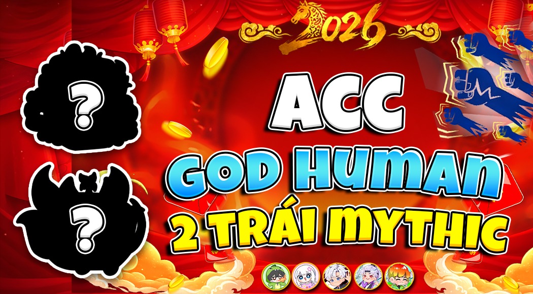 Level 2600 God CDK+ 2-8 Fruit Mythical