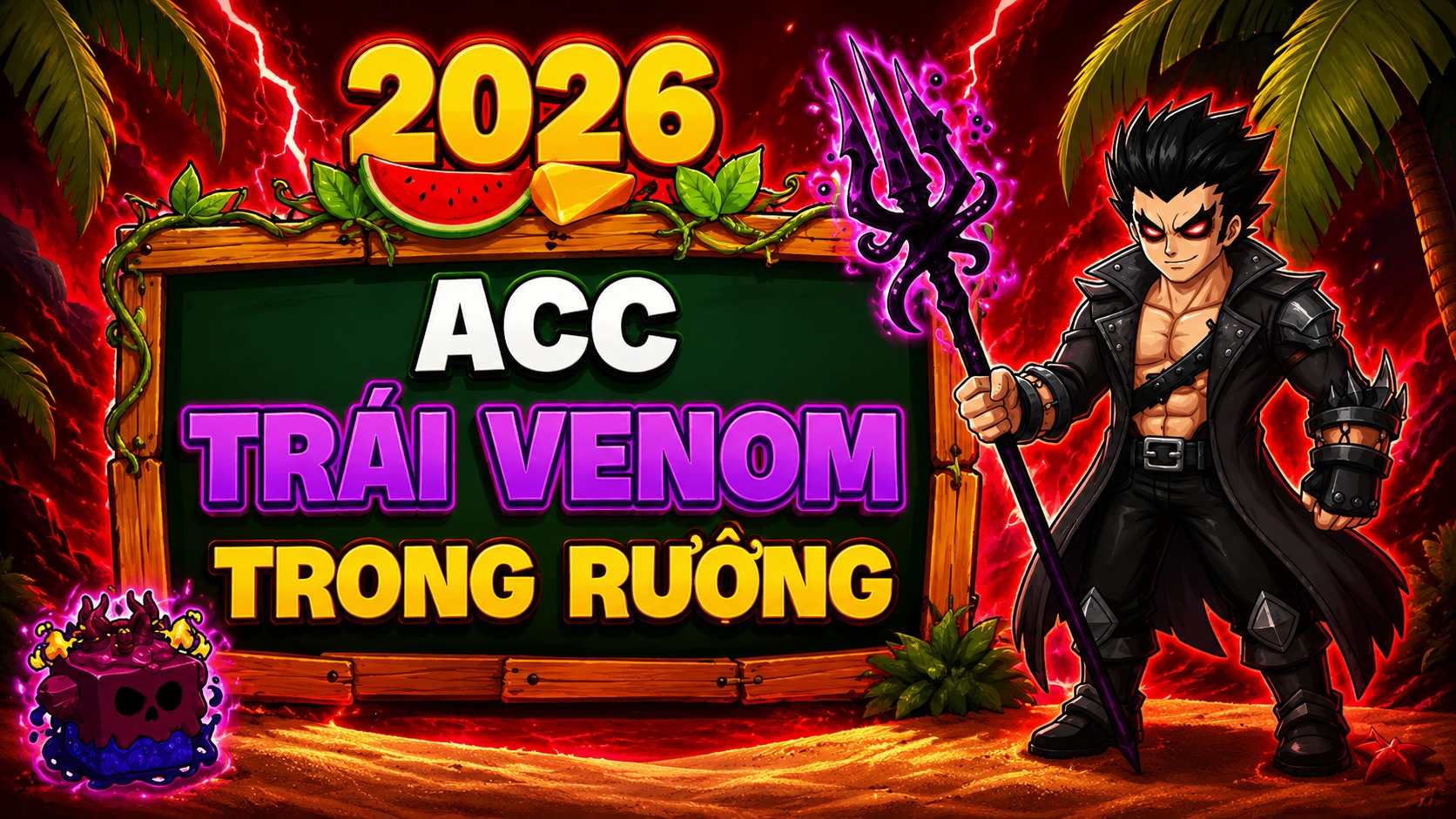 ACC 100% CÓ TRÁI VENOM